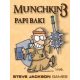 Munchkin kiegészítõ  Papi Baki