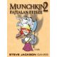 Munchkin kiegészítõ  Fajtalan Fejsze